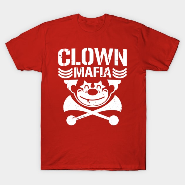 Clown Mafia (white) T-Shirt by JMDCO